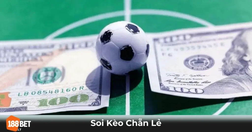 Kèo Chẵn Lẻ Là Gì? Cách Đọc Kèo & Đặt Cược Chính Xác