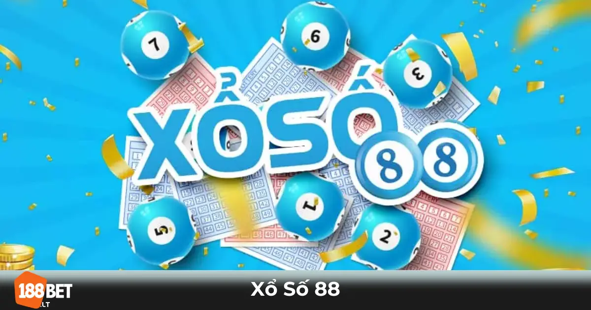 Xổ Số 88 Là Gì? Cách Chơi Tại 188bet